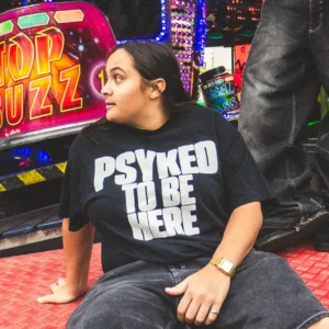 PSYKED TO BE HERE Tee