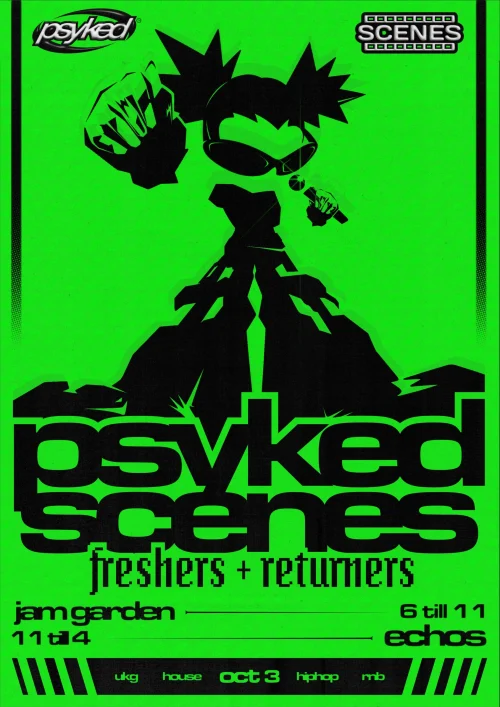 Psyked Scenes: Lboro Welcome Party (Freshers & Returners)